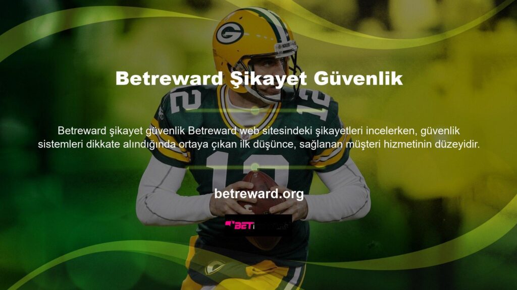 Betreward güvenlik politikası